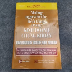 NHỮNG NGUYÊN TẮC NỀN TẢNG TRONG KINH DOANH CHỨNG KHOÁN