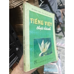 Tiếng việt thực hành - Bùi Minh Toán & Lê A & Đỗ Việt Hùng