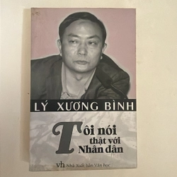 Tôi nói thật với nhân dân - Lý Xương Bình