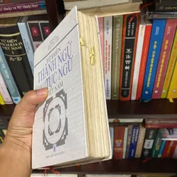TỬ ĐIỂN THÀNH NGỮ VÀ TỤC NGỮ VIỆT NAM, BẢN BÌA CỨNG, XUẤT BẢN NĂM 2000 475642