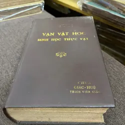 Vạn Vật Học & Sinh Học Thực Vật - Nguyễn Ngọc Quỳnh & Phạm Hoàng Hộ 798791