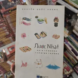 NƯỚC NHẬT - NHÌN TỪ NHỮNG THỨ BÌNH THƯỜNG 1026813