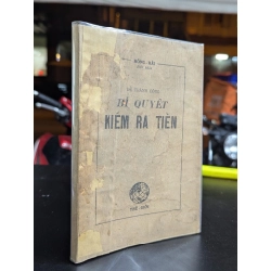 Để thành công bí quyết kiếm ra tiền - Hồng Hải biên khảo