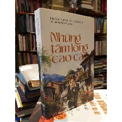 Những Tấm Lòng Cao Cả - Edmondo De Amicis 130481