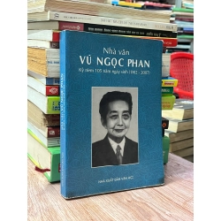 Nhà văn Vũ Ngọc Phan: Kỷ niệm 105 năm ngầu sinh ( 1902 - 2007 )
