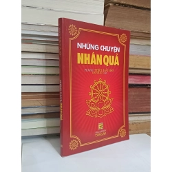 Những chuyện nhân quả - Pháp sư Thích Hải Đào (Đạo Quang dịch)