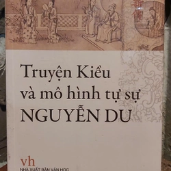 Truyện Kiều và mô hình tự sự Nguyễn Du 334124