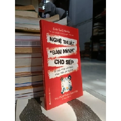 Nghệ thuật "bán mình" cho Sếp - Orison Swett Marden (Tạ Thanh Hải dịch) 549645