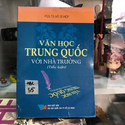 Văn học Trung Quốc với nhà trường (tiểu luận) - Hồ Sĩ Hiệp