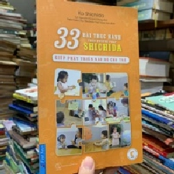 33 BÀI THỰC HÀNH THEO PHƯƠNG PHÁP SHICHIDA GIÚP PHÁT TRIỂN NÃO BỘ CHO TRẺ - KO SHICHIDA 144595