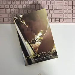 Through to you - Lauren Barnholdt
