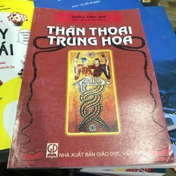 Thần thoại Trung Hoa - Dương Tuấn Anh