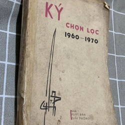 Ký chọn lọc 1960-1970 - xuất bản 1970 545113