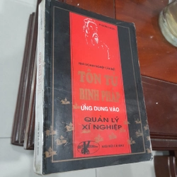 TÔN TỬ BINH PHÁP, ứng dụng vào QUẢN LÝ XÍ NGHIỆP 278790