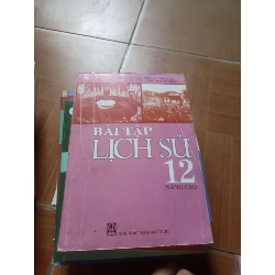 Bài tập lịch sử 12 nâng cao - Thị Côi 2008 (Giáo khoa) VAVO1304-AK3ST3