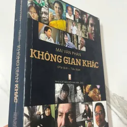 Có chữ ký tác giả -  Không gian khác - Mai Văn Phấn