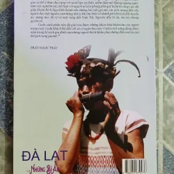 Đà Lạt và những bí ẩn Nam Tây Nguyên - Đoàn Bích Ngọ 598316