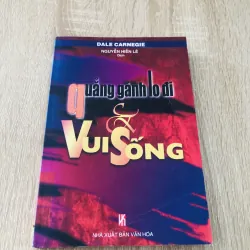 QUẢNG GÁNH LO ĐI & VUI SỐNG