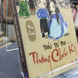 THÁI TỬ PHI THĂNG CHỨC KÝ - DỊCH: NGUYỄN THỊ THẠI 674299