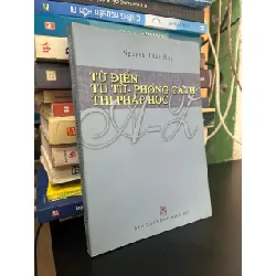 Từ điển tu từ - phong cách thi pháp học - Nguyễn Thái Hoà