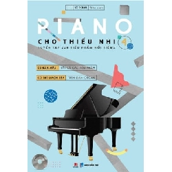 Piano Cho Thiếu Nhi - Tuyển Tập 220 Tiểu Phẩm Nổi Tiếng - Phần 4 - Lê Dũng 287724