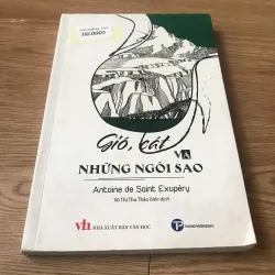 Gió, cát và những ngôi sao - Antoine De Saint-Exupéry 1010254