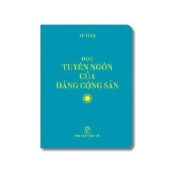 Đọc Tuyên ngôn của Đảng Cộng sản (2 cuốn) - Vũ Tình 729396