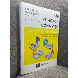 Lập kế hoạch công việc theo chu trình PDCA Yoshiki Nakazuka 2020 mới 80% HPB1704