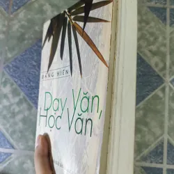 Dạy văn, học văn - Đặng Hiển 795291
