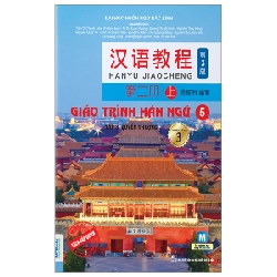 Giáo Trình Hán Ngữ 5 - Tập 3: Quyển Thượng (Phiên Bản 3) - Đại Học Ngôn Ngữ Bắc Kinh 288007