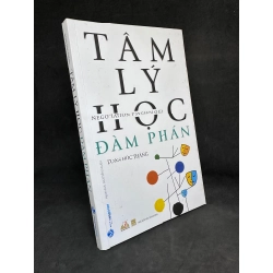 Tâm Lý Học Đàm Phán, Doãn Húc Thăng, 2021, Mới 90% SBM270325 Blogmeo 27525