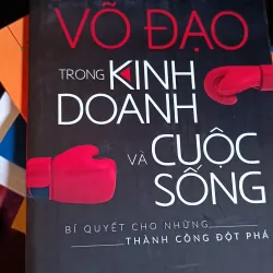 Võ đạo trong kinh doanh và cuộc sống 