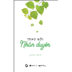 Trao gởi nhân duyên - Quán Như2018 New 100% HCM.PO Oreka-Blogmeo