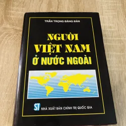NGƯỜI VIỆT NAM Ở NƯỚC NGOÀI – Trần Trọng Đăng Đàn