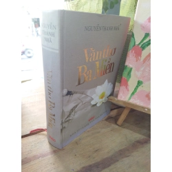 Văn thơ ba miền - Nguyễn Thanh Nhã