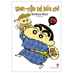 Shin - Cậu Bé Bút Chì - Tập 15 - Yoshito Usui