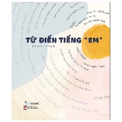 Từ Điển Tiếng "Em" - Khotudien Mới 100% HCM.ASB1903 Rebooks.vn
