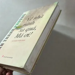 Về nhà mình xa quá má ơi! 748130