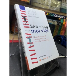 Sẵn sàng cho mọi việc 2016 mới 75% ố bẩn bụng sách ẩm góc vài trang David Allen HPB2606 KỸ NĂNG Rebooks.vn