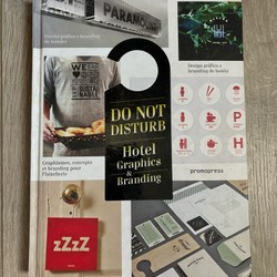 “Do not Disturb - Hotel Graphics & Branding” 