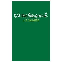 Bắt trẻ đồng xanh(TB-88.000) - J.D.Salinger 2020 New 100% HCM.PO Oreka-Blogmeo