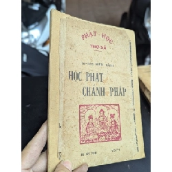 Học phật chánh pháp - Sa Môn Hiền Tánh 412043