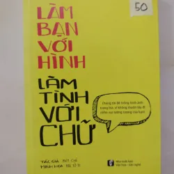 Làm bạn với hình làm tình với chữ