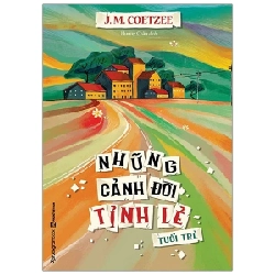 Những Cảnh Đời Tỉnh Lẻ - Tuổi Trẻ - J. M. Coetzee