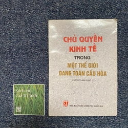 Chủ quyền kinh tế trong thế giới đang toàn cầu hoá