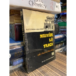 Nguyễn Lộ Trạch: Điều trần và Thơ văn - Mai Cao Chương & Đoàn Lê Giang (biên soạn và dịch) 382935