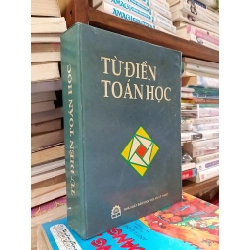 Từ điển toán học - Hoàng Hữu Như & Lê Đình Thịnh dịch, Hoàng Tụy (hiệu đính) 476632
