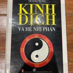 Kinh dịch và hệ nhị phân - Hoàng Tuấn (t4)
