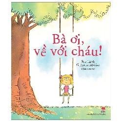 Bà Ơi, Về Với Cháu! (2022) - Sue Limb, Grégoire Mabire