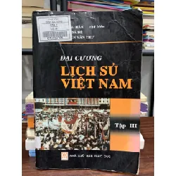 Đại cương lịch sử Việt Nam (Tập III) – Lê Mậu Hãn (chủ biên)